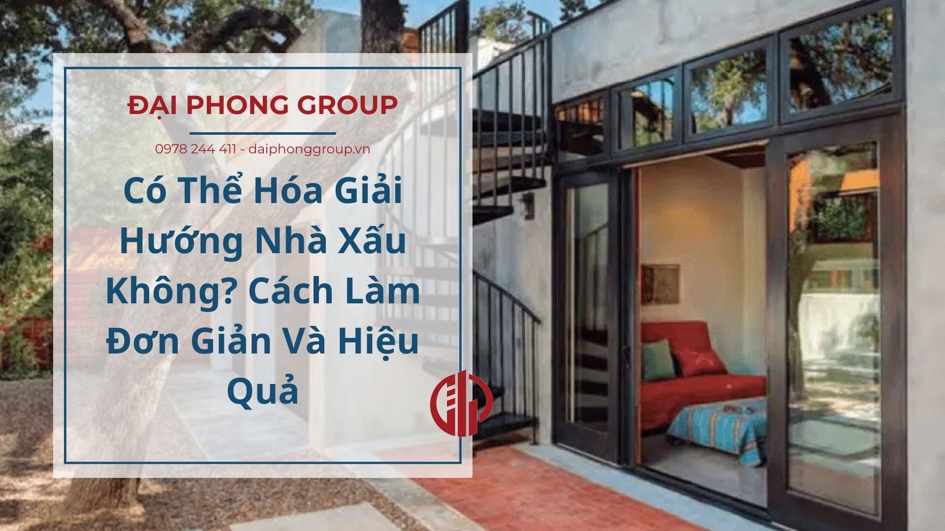 Có Thể Hóa Giải Hướng Nhà Xấu Không?