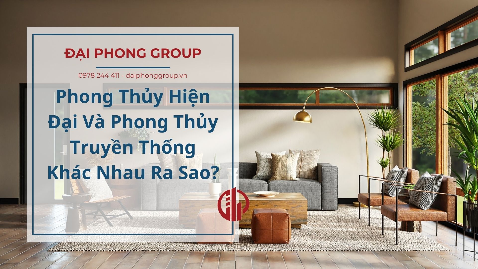 Phong Thủy Hiện Đại Và Phong Thủy Truyền Thống Khác Nhau Ra Sao?