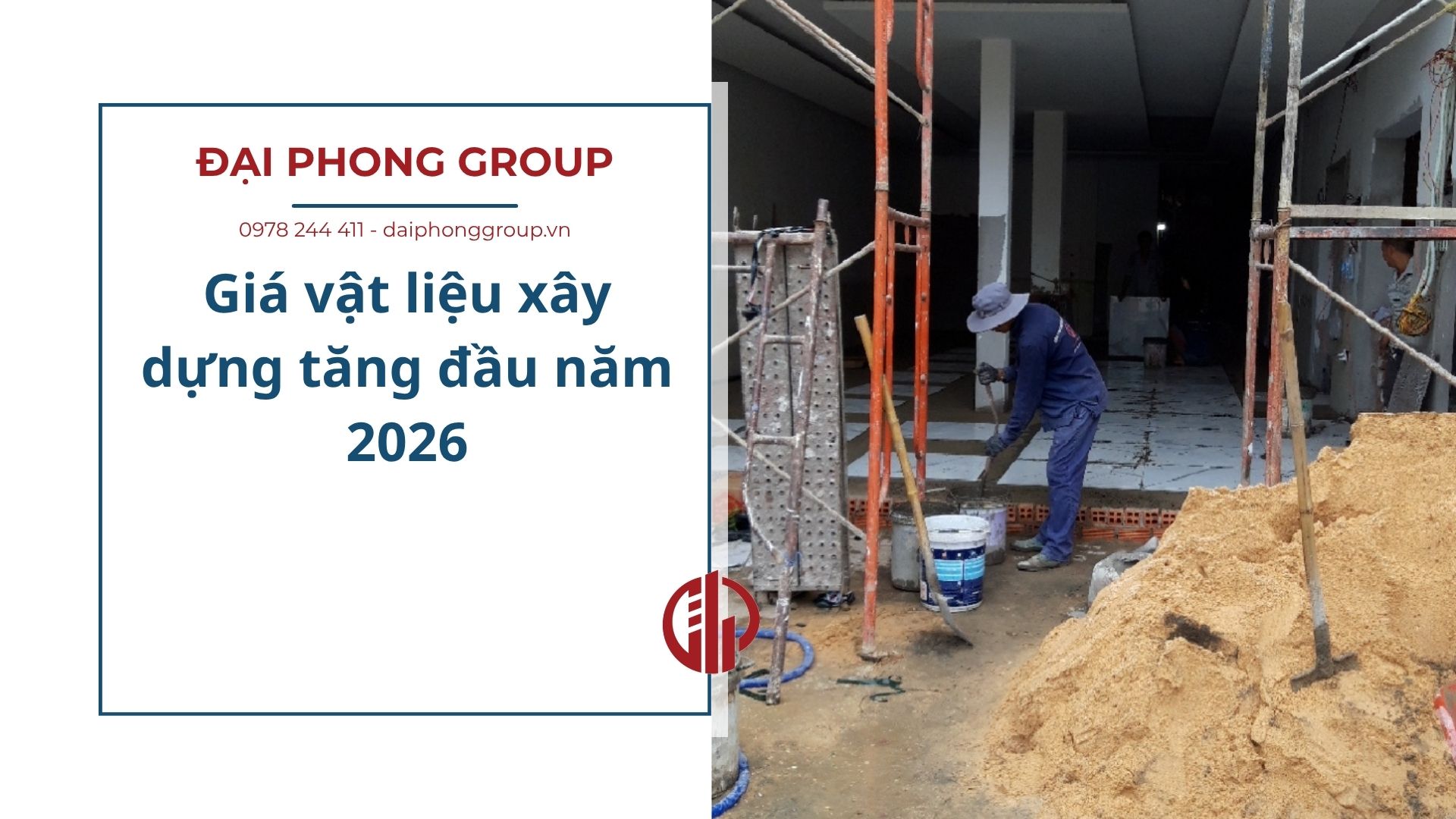 Giá vật liệu xây dựng tăng đầu năm 2026
